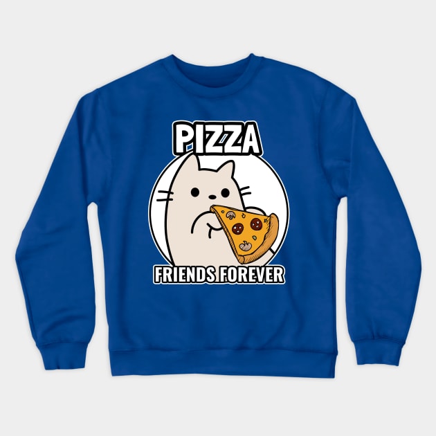 Cat and Pizza Friends forever Crewneck Sweatshirt by GlanceCat